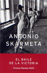 "El baile de la Victoria" de Antonio Skármeta. Lectura Recomendada
